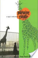 A zsiráf üldözése: A 1950-es évek kalandja - Pursuing Giraffe: A 1950s Adventure