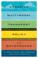 Kanadai multimodális közlekedéspolitika és kormányzás - Canadian Multimodal Transport Policy and Governance