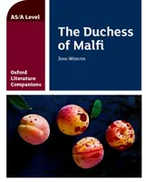 Oxford Literature Companions: Malfi hercegnője - Oxford Literature Companions: The Duchess of Malfi