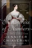 A számok varázslónője: ADA Lovelace regénye - Enchantress of Numbers: A Novel of ADA Lovelace