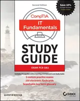 Comptia It Fundamentals (Itf+) Study Guide: Fc0-U61 vizsga - Comptia It Fundamentals (Itf+) Study Guide: Exam Fc0-U61