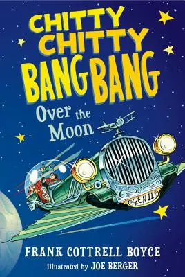 Chitty Chitty Bang Bang A Hold felett - Chitty Chitty Bang Bang Over the Moon