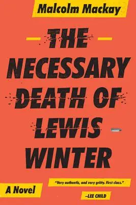 Lewis Winter szükségszerű halála - The Necessary Death of Lewis Winter