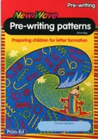 Új Hullám Írás előtti minták munkafüzet - A gyermekek felkészítése a betűképzésre - New Wave Pre-Writing Patterns Workbook - Preparing Children for Letter Formation