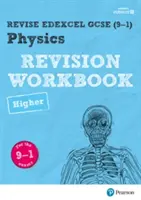 Pearson REVISE Edexcel GCSE (9-1) Physics Higher Revision Workbook - otthoni tanuláshoz, 2021-es felmérésekhez és 2022-es vizsgákhoz. - Pearson REVISE Edexcel GCSE (9-1) Physics Higher Revision Workbook - for home learning, 2021 assessments and 2022 exams