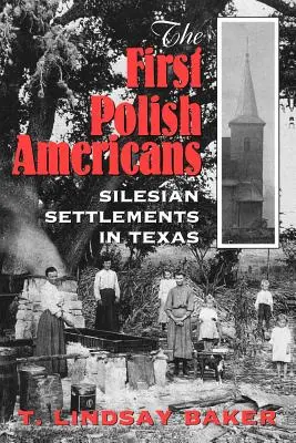 Az első lengyel amerikaiak: Sziléziai települések Texasban - The First Polish Americans: Silesian Settlements in Texas