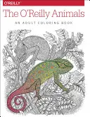 Az O'Reilly-állatok: Egy felnőtt színezőkönyv - The O'Reilly Animals: An Adult Coloring Book