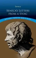 Seneca levelei egy sztoikustól - Seneca's Letters from a Stoic