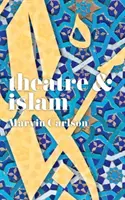 Színház és iszlám - Theatre and Islam