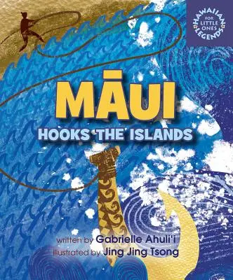 Maui a szigetek horgára - Maui Hooks the Islands