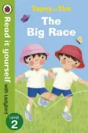 Topsy és Tim: A nagy verseny - Olvasd el magad a Ladybirddel - 2. szint - Topsy and Tim: The Big Race - Read it yourself with Ladybird - Level 2