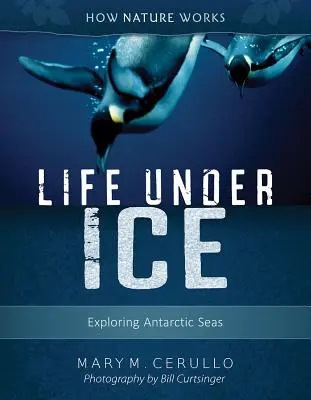 Élet a jég alatt: Az antarktiszi tengerek felfedezése - Life Under Ice: Exploring Antarctic Seas