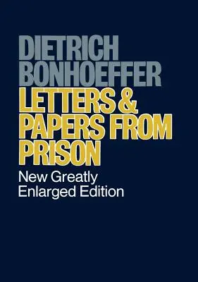 Levelek és iratok a börtönből - Letters and Papers from Prison