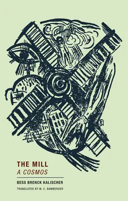 A malom: A Cosmos - The Mill: A Cosmos