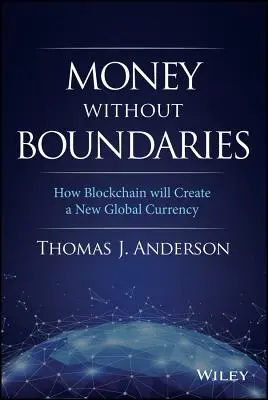 Pénz határok nélkül: Hogyan könnyíti meg a blokklánc a pénz denacionalizálását? - Money Without Boundaries: How Blockchain Will Facilitate the Denationalization of Money