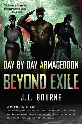 Beyond Exile (A száműzetésen túl): Napról napra Armageddon - Beyond Exile: Day by Day Armageddon