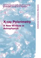 X-Ray Polarimetry: A New Window in Astrophysics