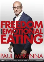 Szabadság az érzelmi evéstől - Freedom from Emotional Eating