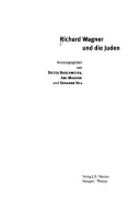 Richard Wagner Und Die Juden