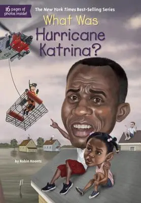 Mi volt a Katrina hurrikán? - What Was Hurricane Katrina?