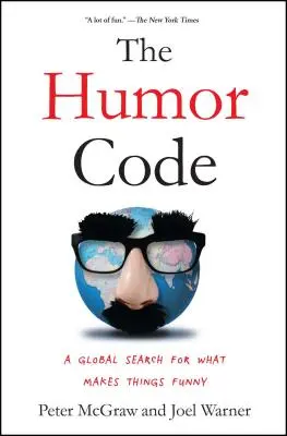 A humorkód: Egy globális kutatás arról, hogy mitől lesznek viccesek a dolgok - The Humor Code: A Global Search for What Makes Things Funny