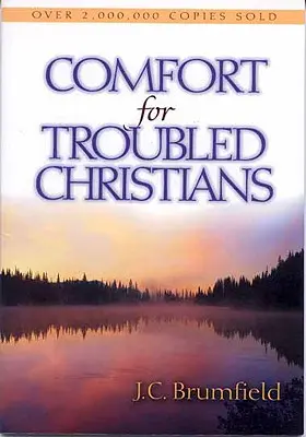 Vigasztalás a bajba jutott keresztényeknek - Comfort for Troubled Christians