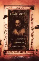 Blair Witch: Rustin Parr titkos vallomásai - Blair Witch: The Secret Confessions of Rustin Parr