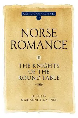 II. északi romantika: A kerekasztal lovagjai - Norse Romance II: The Knights of the Round Table