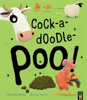 Kakukkfióka! - Cock-a-doodle-poo!