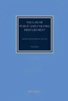 A köz- és közüzemi közbeszerzés joga 2. kötet - Szabályozás az EU-ban és az Egyesült Királyságban - Law of Public and Utilities Procurement Volume 2 - Regulation in the EU and the UK