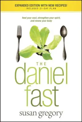 A Daniel-gyors - The Daniel Fast