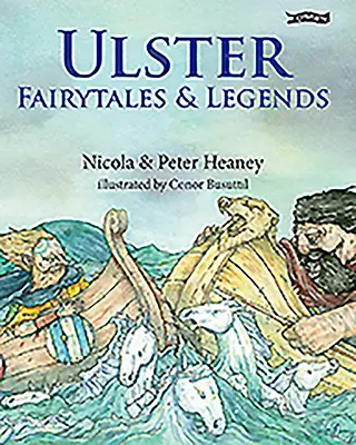 Ulsteri mesék és legendák - Ulster Fairytales and Legends