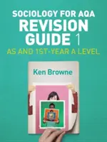 Szociológia az Aqa revíziós útmutató 1: As és 1. évfolyam a szintre - Sociology for Aqa Revision Guide 1: As and 1st-Year a Level