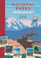 Nemzeti parkok: A Kid's Guide to America's Parks, Monuments, and Landmarks (Gyerekek útikönyve Amerika parkjaihoz, műemlékeihez és nevezetességeihez) - National Parks: A Kid's Guide to America's Parks, Monuments, and Landmarks