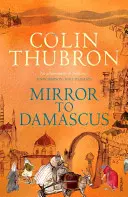 Tükör Damaszkuszba - 50. évfordulós kiadás - Mirror To Damascus - 50th Anniversary Edition