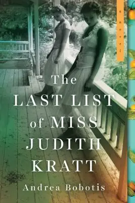 Miss Judith Kratt utolsó listája - The Last List of Miss Judith Kratt