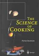 A főzés tudománya - The Science of Cooking