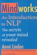 Mindworks: Bevezetés az Nlp-be - Mindworks: An Introduction to Nlp