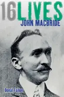 John MacBride: 16 élet - John MacBride: 16lives