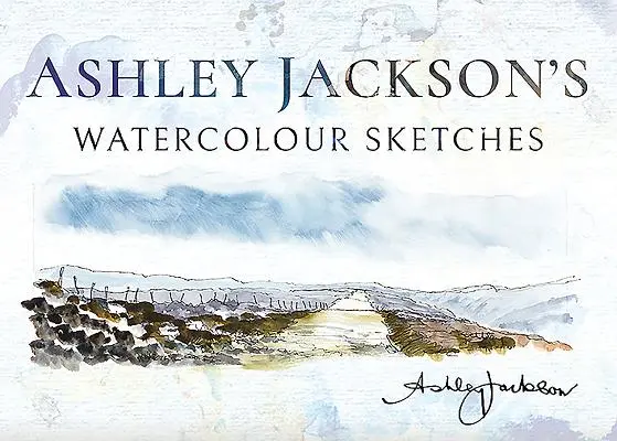 Ashley Jackson akvarellvázlatai - Ashley Jackson's Watercolour Sketches