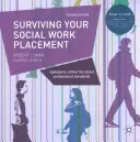 Túlélni a szociális munka gyakorlatát - Surviving Your Social Work Placement