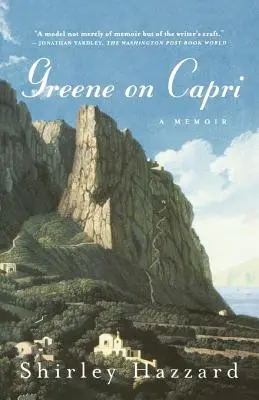 Greene Caprin: A Memoir (Emlékiratok) - Greene on Capri: A Memoir