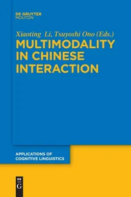 Multimodalitás a kínai interakcióban - Multimodality in Chinese Interaction