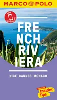 Francia Riviéra Marco Polo zsebkalauz [Alkalmazással] - French Riviera Marco Polo Pocket Guide [With App]