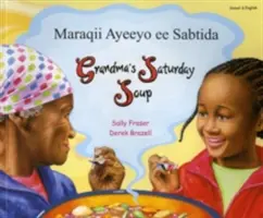 Nagymama szombati levesét szomáli és angol nyelven - Grandma's Saturday Soup in Somali and English