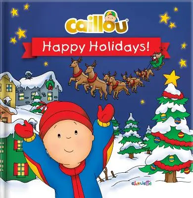 Caillou: Boldog ünnepeket! - Caillou: Happy Holidays!