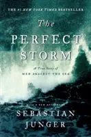 A tökéletes vihar: Egy igaz történet az Emberek a tenger ellen - The Perfect Storm: A True Story of Men Against the Sea