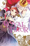 The Royal Tutor, 9. kötet - The Royal Tutor, Vol. 9