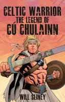 Kelta harcos - Cu Chulainn legendája - Celtic Warrior - The Legend of Cu Chulainn