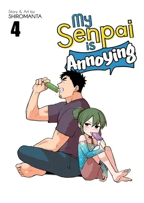 Az én Senpai-m idegesítő vol. 4. kötet - My Senpai Is Annoying Vol. 4